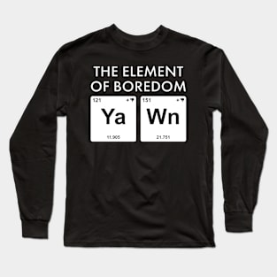 The Elements Of Life - Boredom Long Sleeve T-Shirt